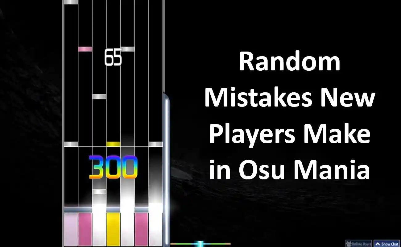 Random Mistakes New Players Make in Osu Mania